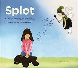 Splot etle rêve des gens heureux