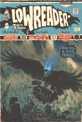 Lowreader tome 1 du Label 619 aux Éditions Rue de Sèvres