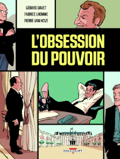 L'obsession du pouvoir par Gérard Davet, Fabrice Lhomme