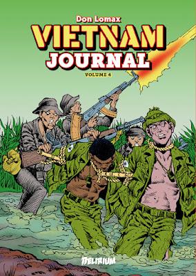 VIETNAM JOURNAL DE DON LOMAX : VOLUME 4 CHEZ DELIRIUM VIETNAM JOURNAL DE DON LOMAX : VOLUME 4 CHEZ DELIRIUM