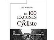 "Les excuses Cycliste" Loïc Manceau