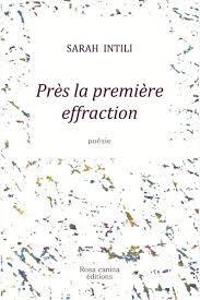 Sarah Intili / Près la première effraction ( extrait ) Sarah Intili / Près la première effraction ( extrait )