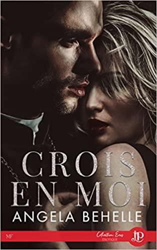 Mon avis sur Crois en moi d'Angela Behelle