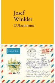 Josef Winkler / L'Ukrainienne ( extraits )