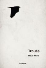 Maud Thiria  trouée