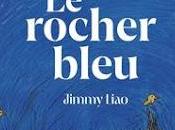 rocher bleu Jimmy Liao