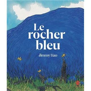 Le rocher bleu de Jimmy Liao