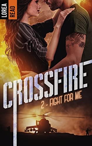 Mon avis sur Crossfire- Fight For Me de Lorea Read