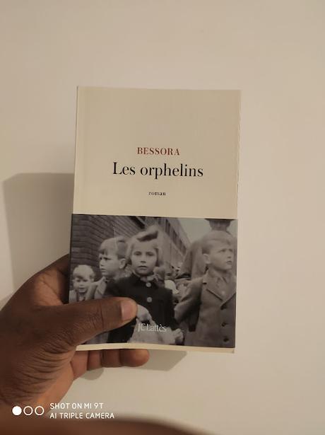 Bessora : Les orphelins