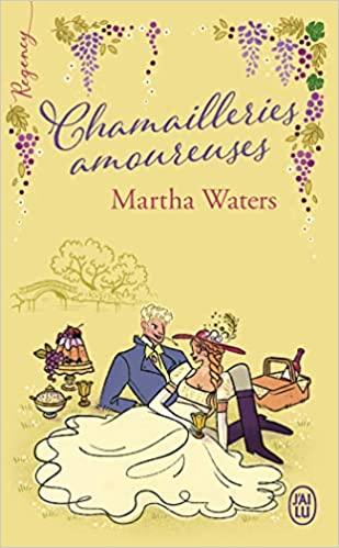 A vos agendas: Découvrez Chamailleries amoureuses de Martha Waters