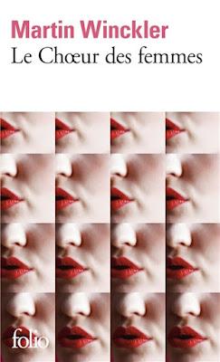 [INSTANT LITTÉRATURE] : #5. Le chœur des femmes (Martin Winckler)