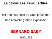 Galerie Yeux Fertiles Exposition Bernard Saby Avril 2022.