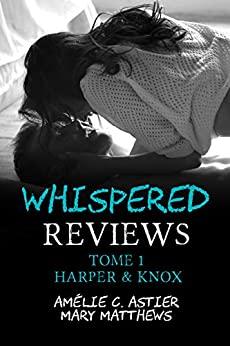 Mon avis sur Whispered Reviews - Harper & Knox d'Amélie C Astier et Mary Matthews
