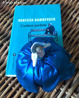 L’enfant parfaite de Vanessa Bamberger