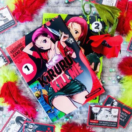 Kiruru KILL ME, tome 1 et 2