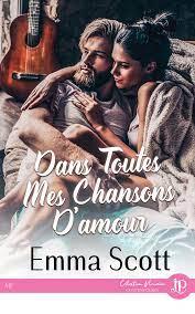 Lost boys #1 Dans toutes mes chansons d'amour de Emma Scott