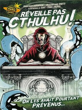 Test de Réveille pas Cthulhu chez Don’t Panic Games
