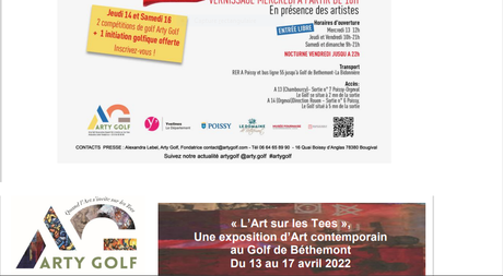 Exposition ARTY GOLF  c’est demain le 13 Avril 2022. Golf de Béthemont à Poissy
