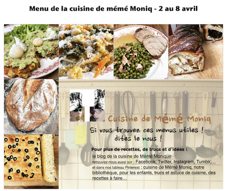 menus de la cuisine de mémé Moniq du 2 au 8 avril