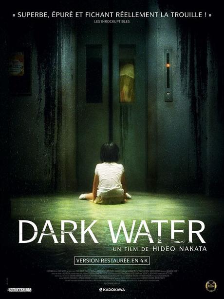 [CRITIQUE/RESSORTIE] : Dark Water