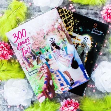 300 jours avec toi, tome 1 et 2 (Saga complète)