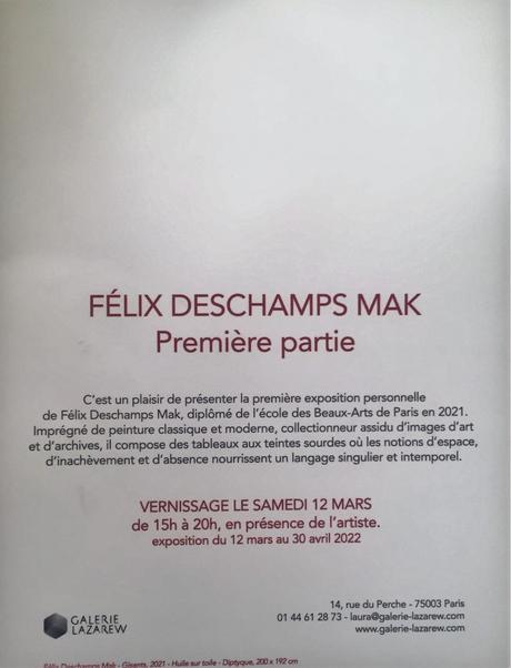 Galerie Lazarew   exposition Félix Deschamps Mak (Première partie) jusqu’au 30 Avril 2022.