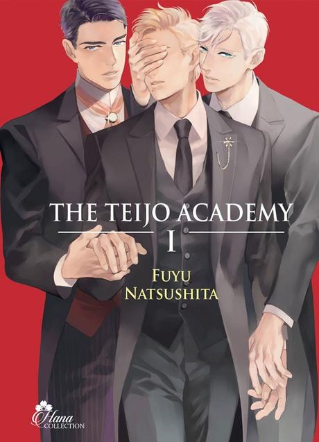 {Découverte} Mangas #138 & #139 : The Teijo Academy ~ Tomes 1&2, Fuyu Natsushita  – @Bookscritics