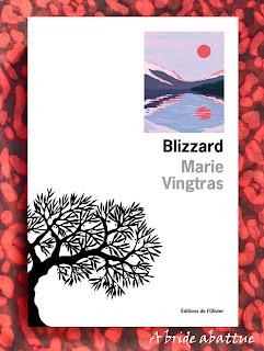 Blizzard de Marie Vingtras