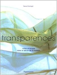 Transparence par Tessa Evelegh