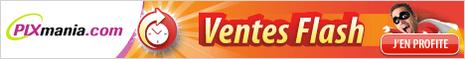 Ventes flash Pixmania