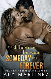 The difference trilogy #3 The difference between Someday and forever de Aly Martinez