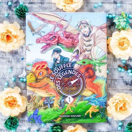 Le souffle des légendes, tome 1