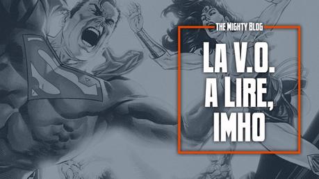 La V.O. à lire, imho - les comics du 20/04/2022