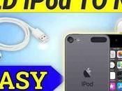 Comment transférer musique ipod vers nouvel