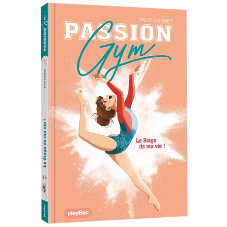 Passion Gym, tome 1 de Sylvie Baussier