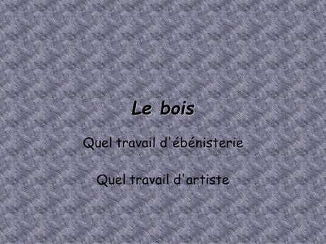 Divers - Le Travail du Bois - 1