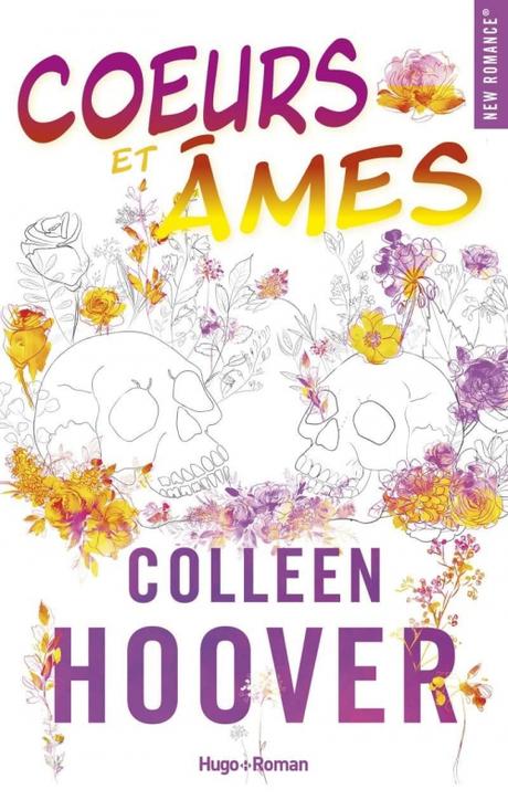 'Cœurs et Âmes' de Colleen Hoover