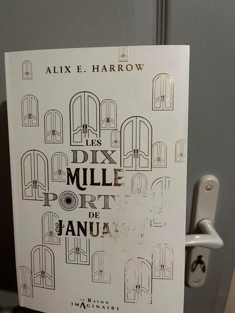 Les dix mille portes de January par Alix E. Harrow (Masse Critique Babelio)
