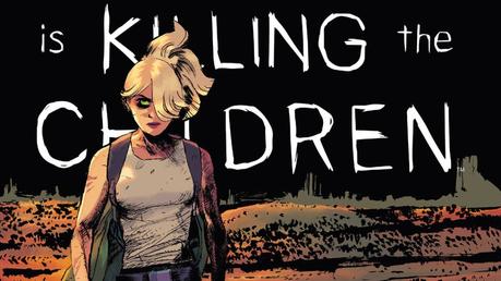 Critique de Something is Killing the Children #21