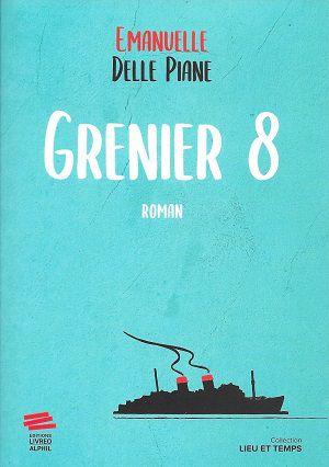 Grenier 8, d'Emanuelle Delle Piane