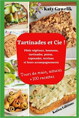 Sortie de Tartinades et Cie - Pâtés végétaux, houmous, tartinades, pestos, tapenades, terrines et leurs accompagnements