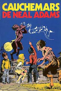 Les cauchemars de Neal Adams (nous ont ravis)