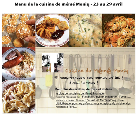menus de la cuisine de mémé Moniq du 22 au 29 avril