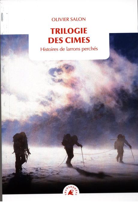 Trilogie des cimes de Olivier SALON