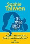 Sophie Tal Men – Des matins heureux