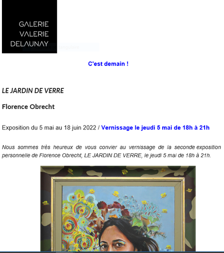 Galerie  Valérie Delaunay – Le jardin de verre/ Florence Obrecht . 5 Mai au 18 Juin 2022.