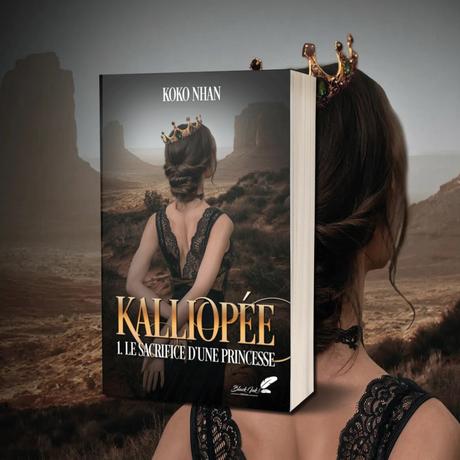 Kalliopée, Tome 1 : Le Sacrifice d'une princesse de Koko Nhan Kalliopée, Tome 1 : Le Sacrifice d'une princesse de Koko Nhan