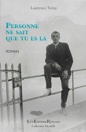 Personne ne sait que tu es là, de Laurence Voïta