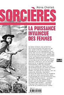 SORCIÈRES, LA PUISSANCE INVAINCUE DES FEMMES