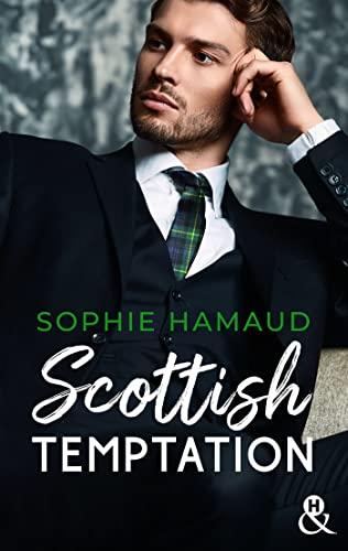 A vos agendas: Découvrez Scottish Temptation de Sophie Hamaud